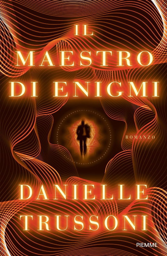 Cover for Danielle Trussoni · Il Maestro Di Enigmi (Book)