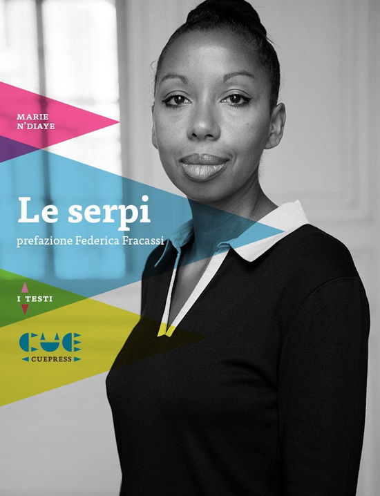 Le Serpi - Marie Ndiaye - Books -  - 9788899737276 - 