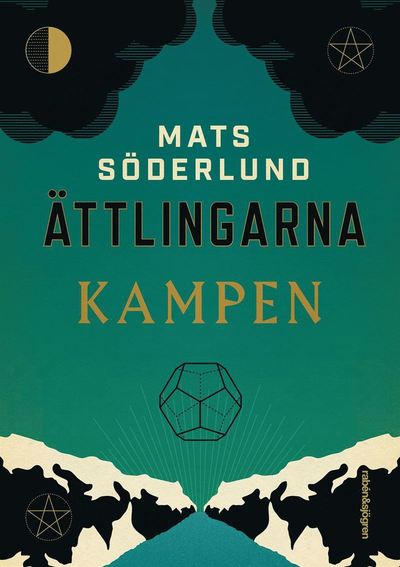 Cover for Mats Söderlund · Ättlingarna: Kampen (Bound Book) (2018)