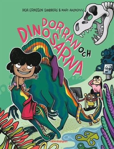 Cover for Moa Eriksson Sandberg · Dorran och dinosarna (Innbunden bok) (2022)