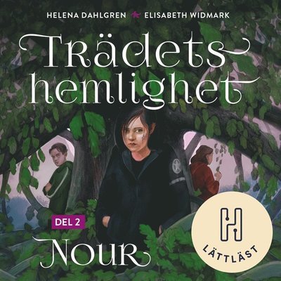 Trädets hemlighet: Nour - Helena Dahlgren - Äänikirja - Bokförlaget Hedvig - 9789179711276 - tiistai 9. maaliskuuta 2021