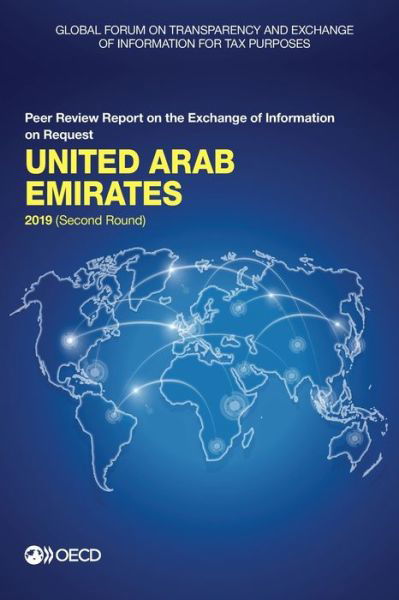 Cover for Global Forum on Transparency and Exchange of Information for Tax Purposes · United Arab Emirates 2019 (second round) (Pocketbok) (2019)