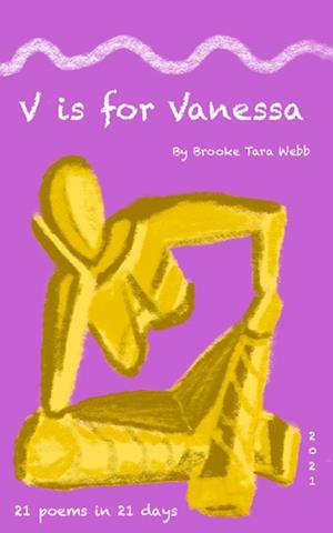 Cover for Brooke Tara Webb · V is for Vanessa (Book) (2023)