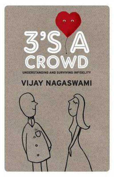 Cover for Vijay Nagaswami · 3's a Crowd (Paperback Bog) (2015)