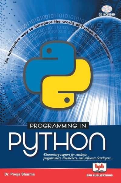 Programming in Python - Pooja Dr Sharma - Bücher - BPB Publications - 9789386551276 - 29. September 2017