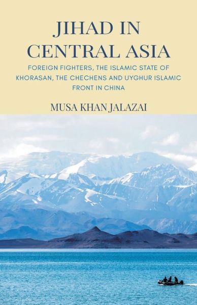 Cover for Musa Khan Jalalzai · Jihad in Central Asia (Paperback Bog) (2020)