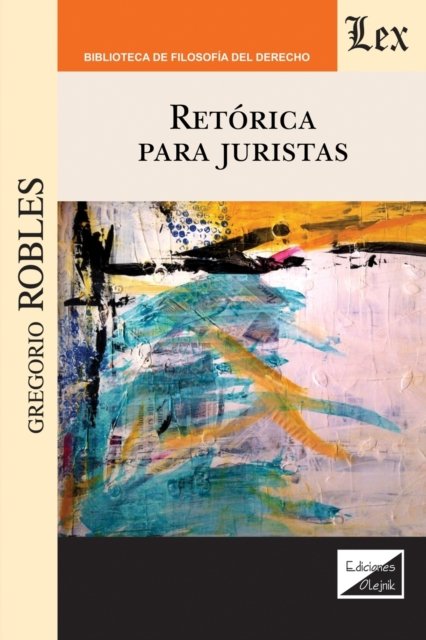 Cover for Gregorio Robles · Retorica Para Juristas (Paperback Book) (2020)