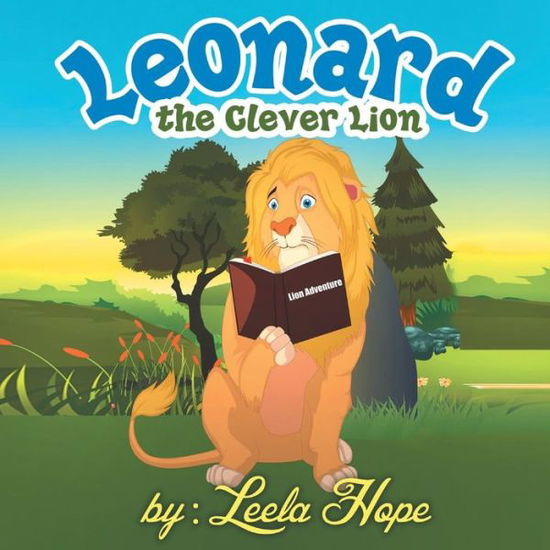 Cover for Leela Hope · Leonard the Clever Lion (Paperback Bog) (2018)