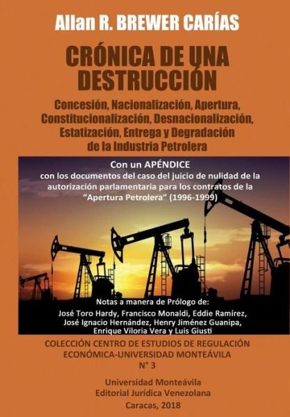 Cover for Allan R Brewer-Carias · Cronica de Una Destruccion (Paperback Book) (2018)