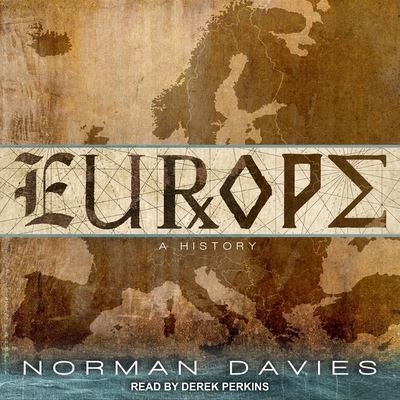 Europe - Norman Davies - Music - TANTOR AUDIO - 9798200437276 - May 14, 2019