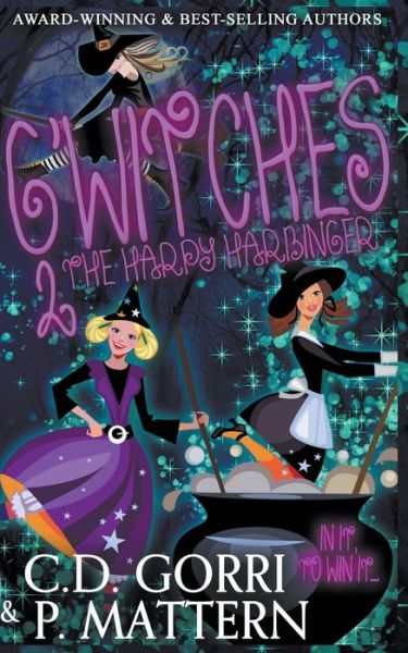 Cover for C D Gorri · G'Witches 2: The Harpy Harbinger (Paperback Book) (2021)