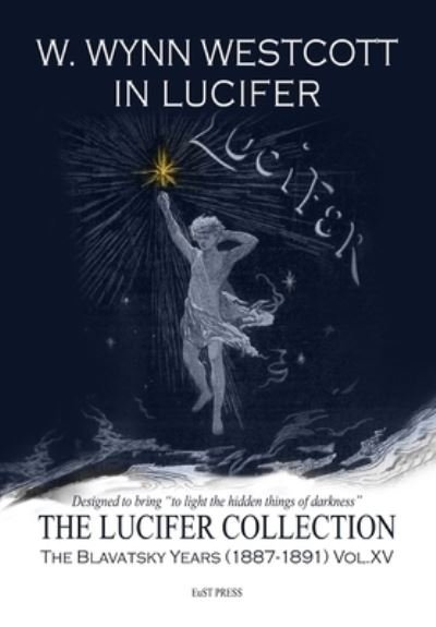 Cover for William Wynn Westcott · W. Wynn Westcott in Lucifer (Paperback Book) (2021)