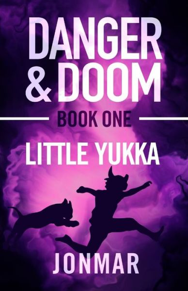 Cover for Jon Mar · Danger and Doom - Little Yukka (Paperback Book) (2020)