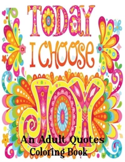 Cover for Nr Grate Press · An Adult Quotes Coloring Book (Paperback Book) (2021)