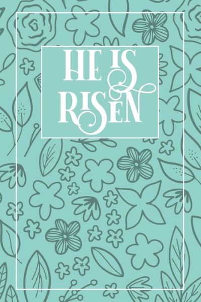 Cover for Easter Essentials · He Is Risen (Paperback Book) (2020)