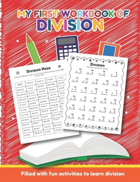 Cover for Teaching Little Hands Press · My First Workbook of Division Filled with fun activities to learn division (Paperback Book) (2020)