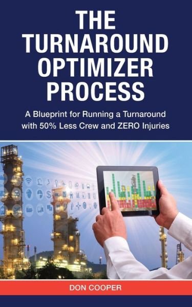 Cover for Don Cooper · The Turnaround Optimizer Process (Paperback Bog) (2020)
