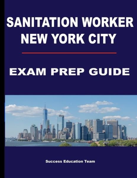 Cover for Success Education Team · Sanitation Worker New York City: 2020 (Pocketbok) (2020)