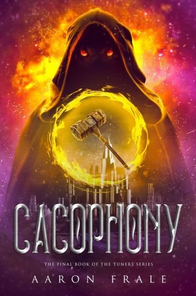 Cover for Aaron Frale · Cacophony (Paperback Book) (2020)