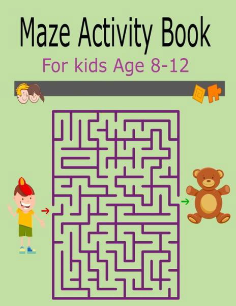 Cover for Kr Print House · Maze Activity Book For Kids Age 8-12 (Taschenbuch) (2020)