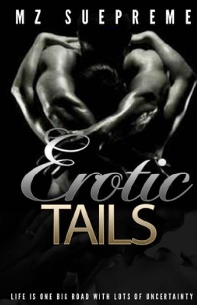 Cover for Mz Suepreme · Erotic Tails (Pocketbok) (2020)
