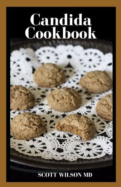 Cover for Scott Wilson · Candida Cookbook (Taschenbuch) (2020)