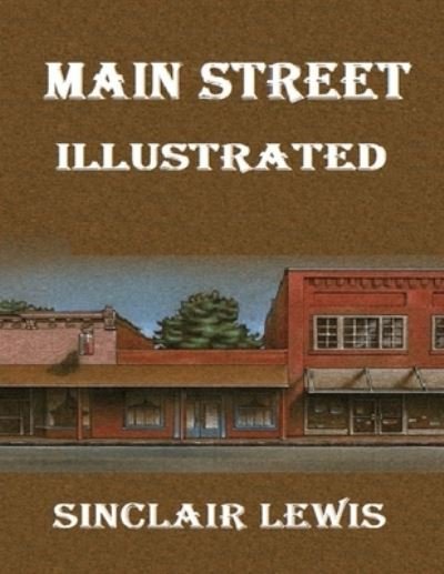 Cover for Sinclair Lewis · Main Street Illustrated (Paperback Book) (2021)
