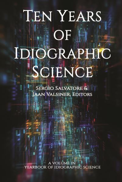 Cover for Ten Years of Idiographic Science - Yearbook of Idiographic Science (Paperback Book) (2022)