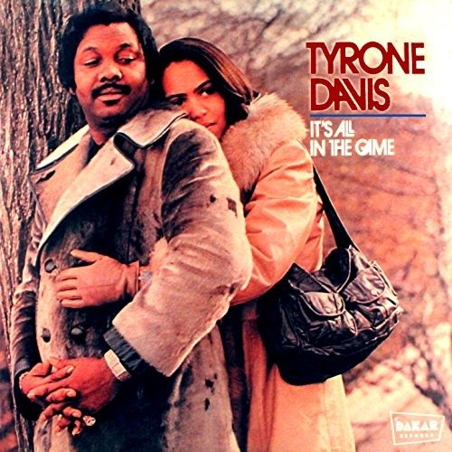 Cover for Tyrone Davis · It's All In The Game (LP) (2004)