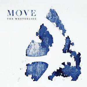 Cover for Westerlies · Move (LP) (2023)