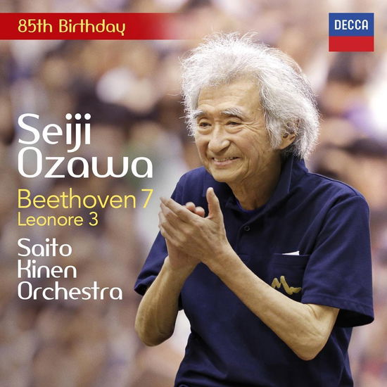 Beethoven: Symphony No. 7 / Leonore Overture - Seiji Ozawa Saito Kinen Orchestra - Musik - DECCA - 0028948500277 - 28 augusti 2020