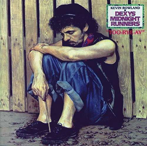 Cover for Dexys Midnight Runners · Too Rye Ay (LP) (2014)