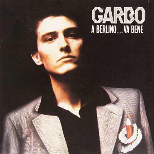 Cover for Garbo · Berlino Va Bene / on the Radio (LP) [Limited edition] (2015)