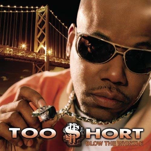 Blow The Whistle - Too $hort - Musik - GET ON DOWN - 0606590075277 - 9. Dezember 2016