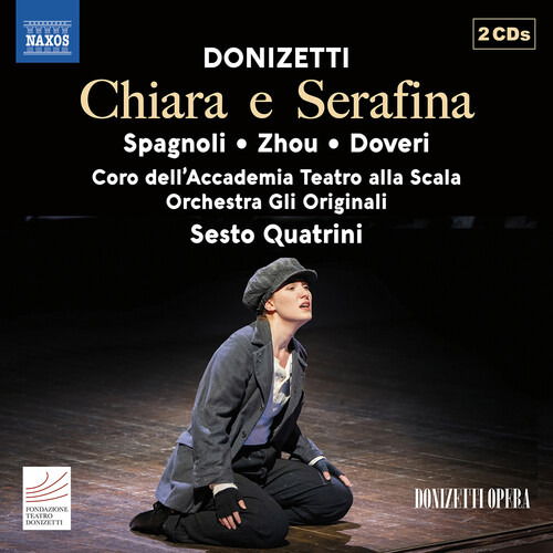 Sesto Quatrini · Donizetti: Chiara E Serafina (CD) (2024)