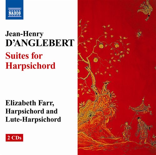 Cover for D'anglebert / Farr · Suites for Harpsichord (CD) (2008)