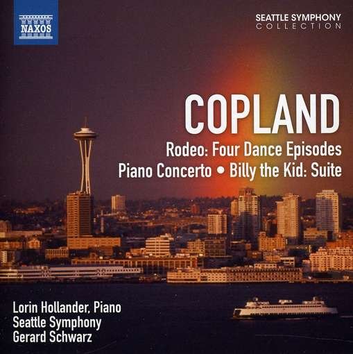 Cover for Copland / Seattle Sym / Hollander / Schwarz · Rodeo / Billy the Kid Suite &amp; Piano Concerto (CD) (2012)