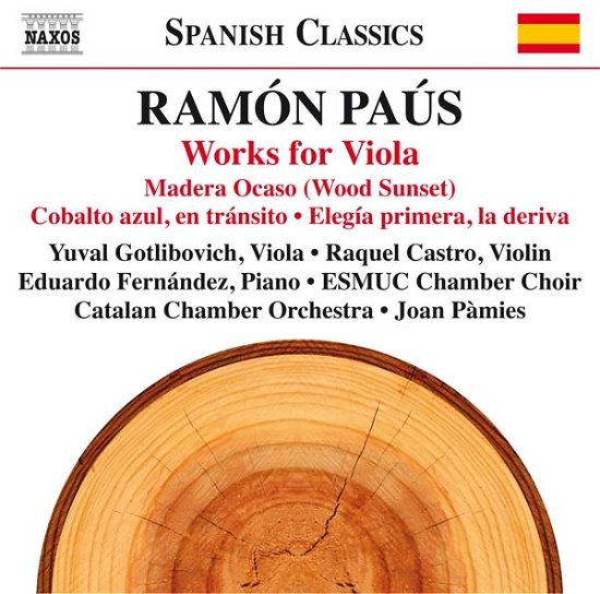Cover for Paus / Gotlibovich / Castro / Pamies · Ramon Paus: Works for Viola (CD) (2016)