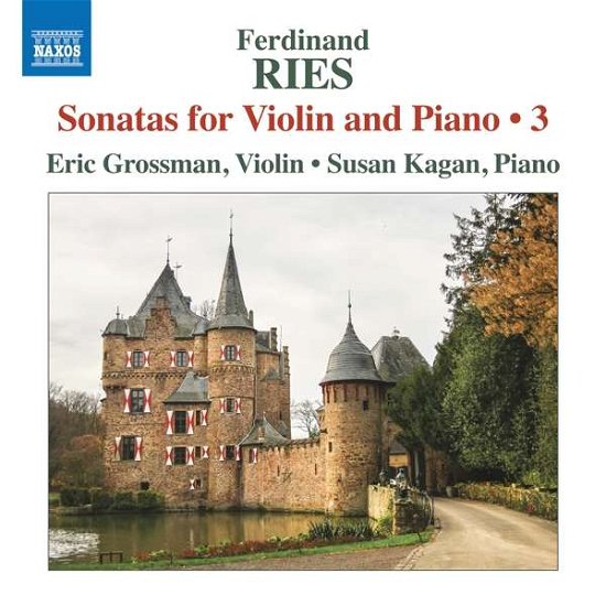 Cover for Grossman / Kagan · Ries: Sonatas. Vol. 3 (CD) (2018)