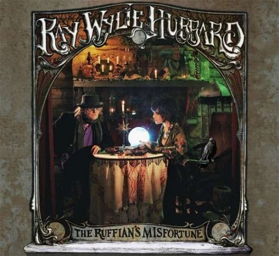 Cover for Ray Wylie Hubbard · Ruffian's Misfortune (LP) (2015)