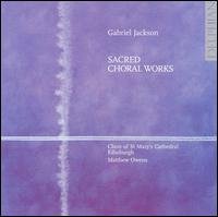 Sacred Choral Works - G. Jackson - Música - DELPHIAN - 0801918340277 - 29 de junio de 2009