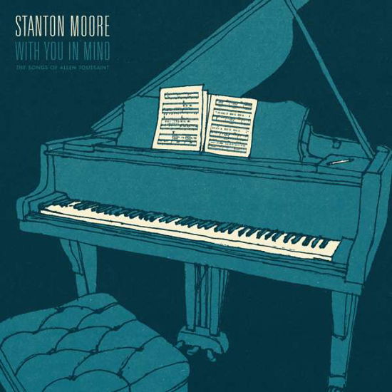 Cover for Stanton Moore · With You in Mind (CD) [Digipak] (2017)