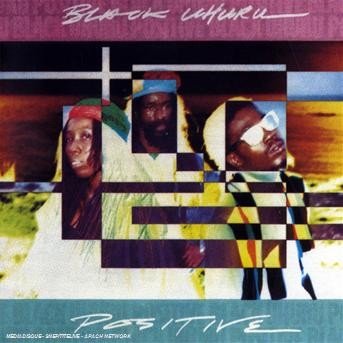 Cover for Black Uhuru · Black Uhuru - Positive (CD) (2018)