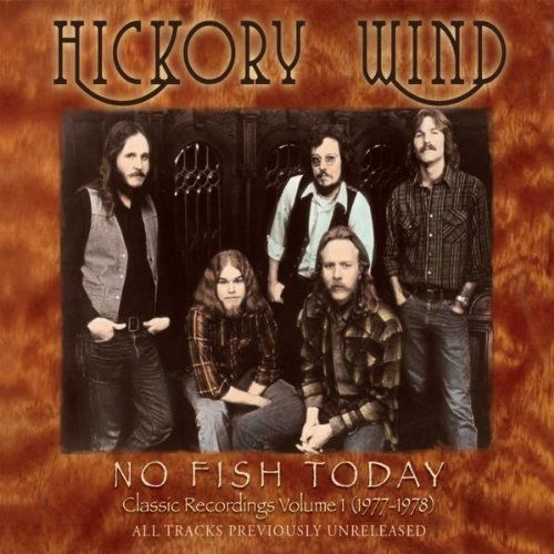 Cover for Hickory Wind · No Fish Today (CD) (2009)