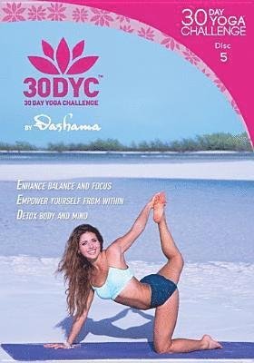 Cover for Dashama Konah Gordon · 30dyc: 30 Day Yoga Challenge with Dashama Disc 5 (DVD) (2016)