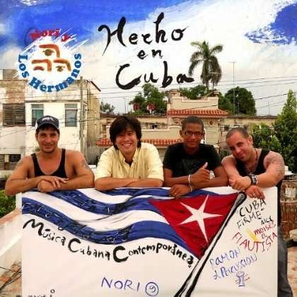 Cover for Nori Y Los Hermanos · Hecho en Cuba (CD) (2012)