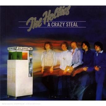 Cover for Hollies · A Crazy Steal (CD) [Digipak] (2007)