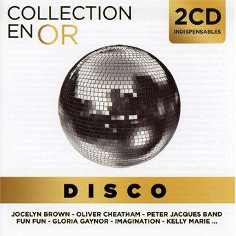 Disco - Collection En Or - V/A - Musik - SONY MUSIC ENTERTAINMENT - 3760108359277 - 16. August 2018