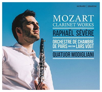 Mozart Clarinet Works - Raphael | Quatuor Modigliani Sévére - Musiikki - MIRARE - 3760127226277 - perjantai 23. syyskuuta 2022