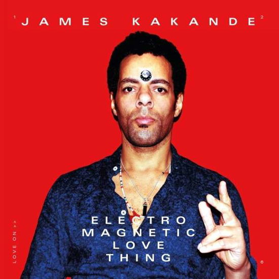 Electro Magnetic Love Thing - James Kakande - Musik - PEPPERMINT JAM - 4025563100277 - 19. januar 2018